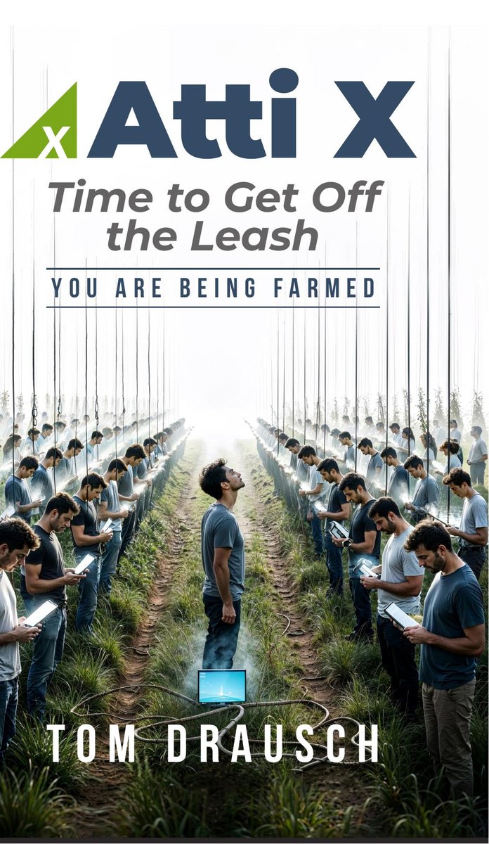 Atti X: Time to Get Off the Leash — book cover showing rows of men looking down at tablets on leashes in a field, with one man looking up.